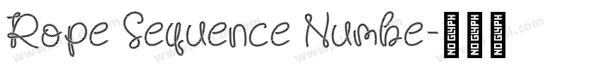 Rope Sequence Numbe字体转换